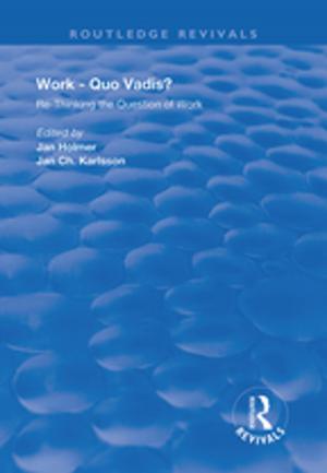 Cover of the book Work: Quo Vadis? by Lorraine L Besser