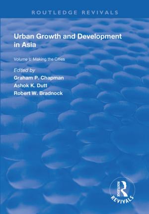 Cover of the book Urban Growth and Development in Asia by Thomas Diez, Franziskus von Lucke, Zehra Wellmann