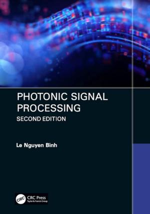 Cover of the book Photonic Signal Processing, Second Edition by Daniel Favrat, Lucien Borel, Dinh Lan Nguyen, Magdi Batato