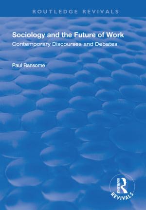 Cover of the book Sociology and the Future of Work by Christian Arnsperger