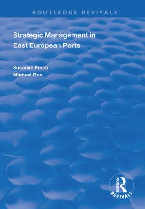 Book cover of Strategic Management in East European Ports