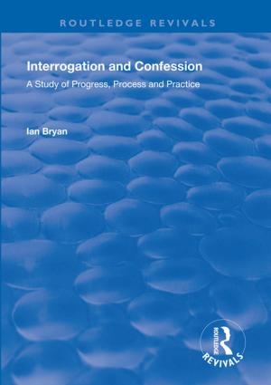 Cover of the book Interrogation and Confession by 