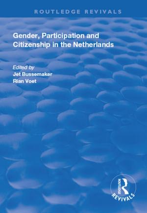 Cover of the book Gender, Participation and Citizenship in the Netherlands by Toichiro Asada, Carl Chiarella, Peter Flaschel, Reiner Franke