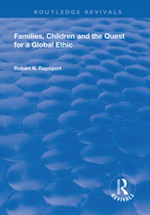 Book cover of Families, Children and the Quest for a Global Ethic