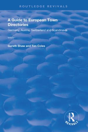 Cover of the book A Guide to European Town Directories by Kelly K. Wissman, Maggie Naughter Burns, Krista Jiampetti, Heather O'Leary, Simeen Tabatabai