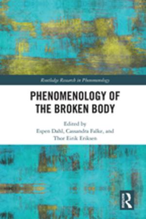 Cover of the book Phenomenology of the Broken Body by Gianni Toniolo