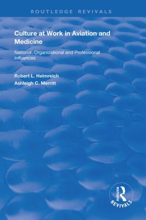 Book cover of Culture at Work in Aviation and Medicine