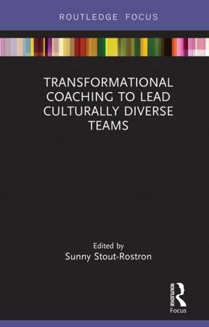 Cover of the book Transformational Coaching to Lead Culturally Diverse Teams by Edward Gordon Craig