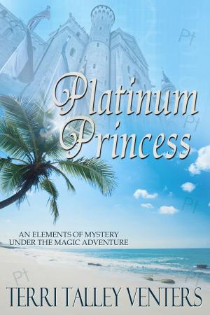 Cover of the book Platinum Princess by Terri Talley Venters