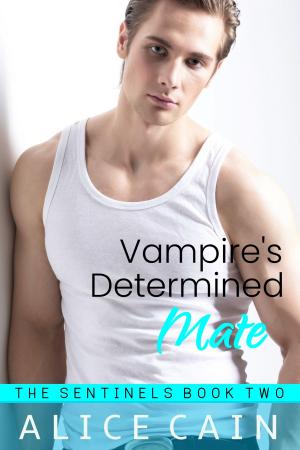 Cover of the book Vampire's Determined Mate by Alice Cain