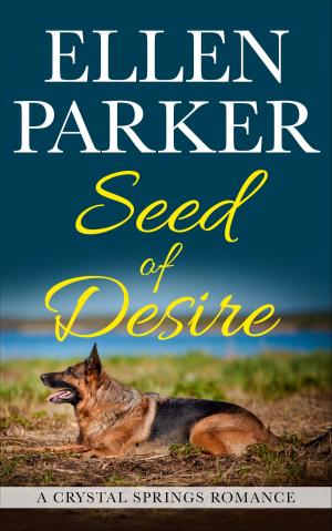 Cover of the book Seed of Desire by Alix Nichols