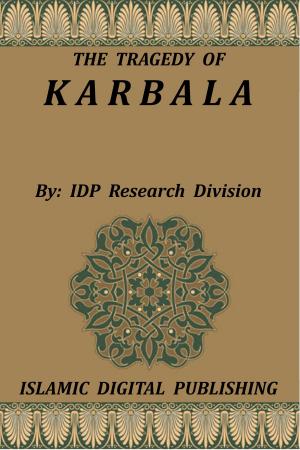 Cover of the book The Tragedy of Karbala by Brent Waterbury