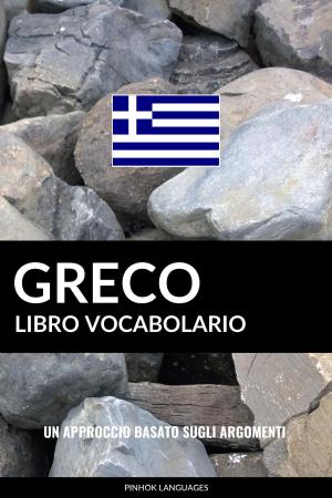 Cover of Libro Vocabolario Greco: Un Approccio Basato sugli Argomenti