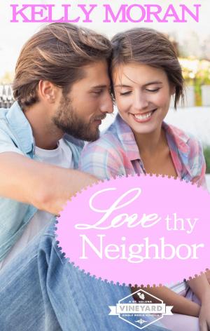 Cover of the book Love Thy Neighbor by J.A. Coffey