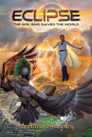 Cover of Eclipse: The Girl Who Saved the World