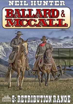 Book cover of Ballard and McCall 5: Retribution Range