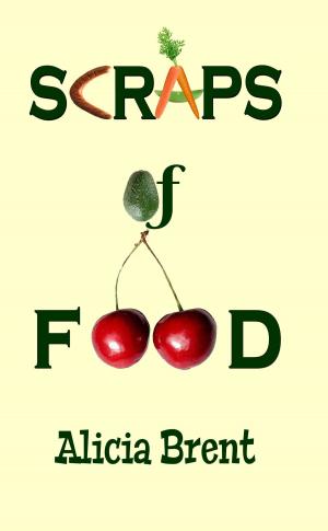 Cover of the book Scraps of Food by Roberta Graziano