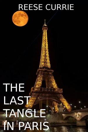 Cover of the book The Last Tangle in Paris by Mark Goodwin