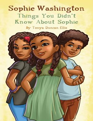 Book cover of Sophie Washington: Things You Didn't Know About Sophie