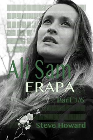 Cover of the book Ali Sam: Erapa - part 1/6 Open Source Movie Challenge by John Paul Ried