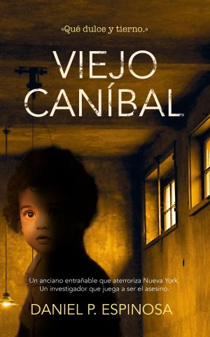 Cover of the book Viejo Caníbal by Jason Gregg