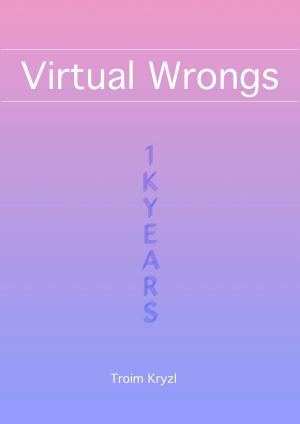 Cover of the book Virtual Wrongs by Kate Walker