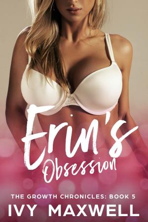 Cover of the book Erin's Obsession by April Rencher