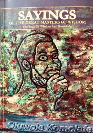 Book cover of Sayings Of The Great Masters Of Wisdom