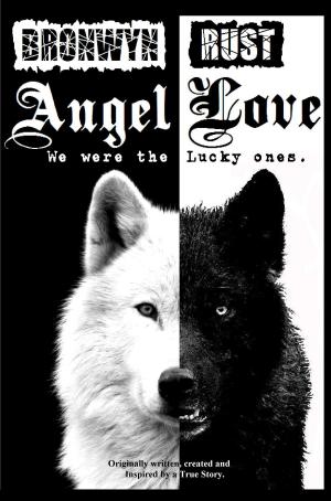 Cover of Angellove: We were the Lucky ones. (Book 1 Part 2/3)