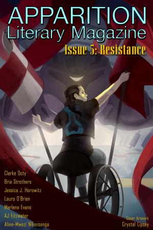 Cover of Apparition Lit, Issue 5: Resistance (January 2019)