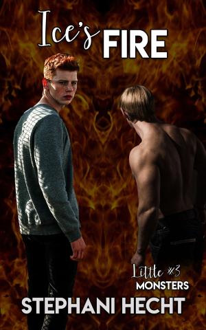 Cover of the book Ice's Fire (Little Monsters #3) by Stephani Hecht