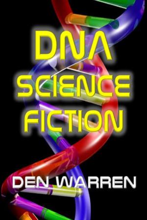 Cover of the book DNA Science Fiction by Shiro Yatsu