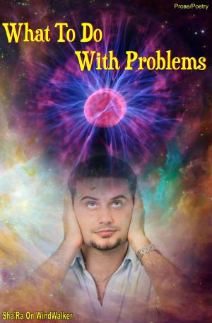bigCover of the book What To Do With Problems by 