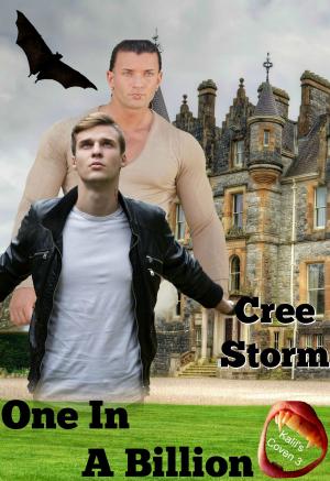 Cover of the book One In A Billion Kalil's Coven 3 by Cree Storm