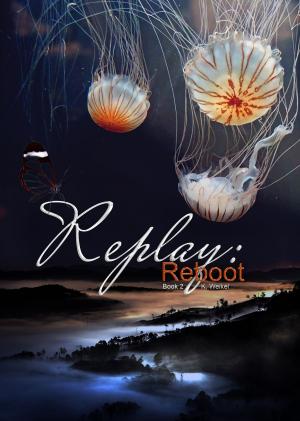Cover of Replay: Reboot