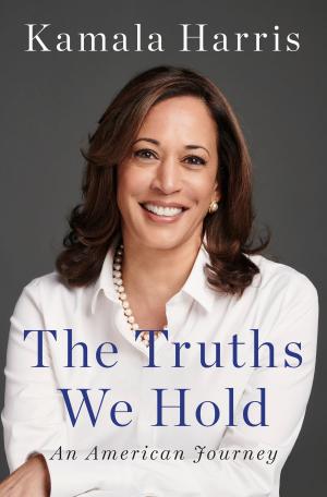 Cover of the book The Truths We Hold by Nate Henderson