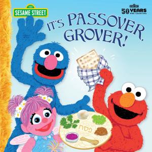 Cover of It's Passover, Grover! (Sesame Street)
