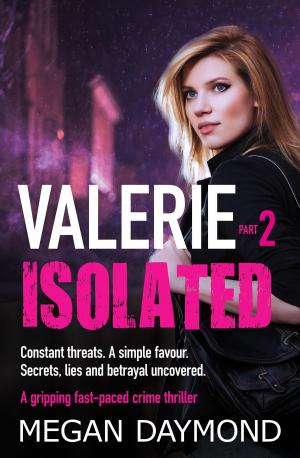 Cover of the book Valerie: Isolated by Robert Michael