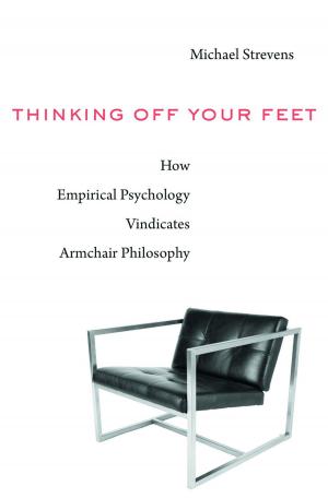 Cover of the book Thinking Off Your Feet by François Weil