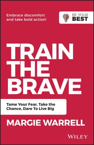 Cover of the book Train the Brave by Tom Elliott, Anna Casey, Peter A. Lambert, Jonathan Sandoe