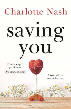 Book cover of Saving You