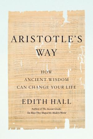Cover of the book Aristotle's Way by Carmen Harra, Alexandra Harra