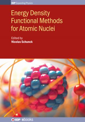 Book cover of Energy Density Functional Methods for Atomic Nuclei