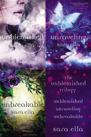 Cover of the book The Unblemished Trilogy by Women of Faith