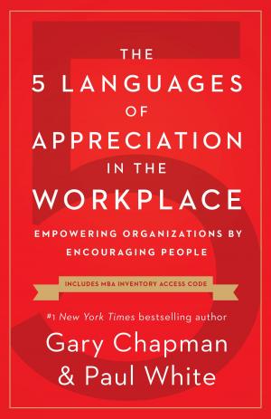 Book cover of The 5 Languages of Appreciation in the Workplace