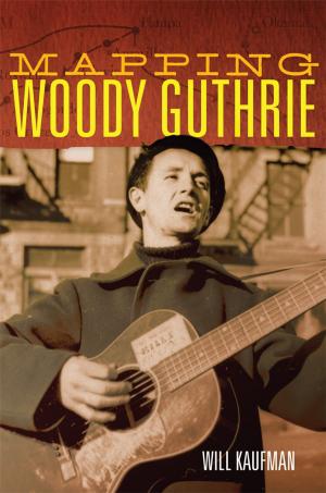Book cover of Mapping Woody Guthrie
