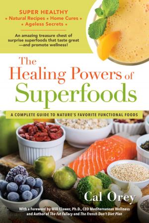 Book cover of The Healing Powers of Superfoods