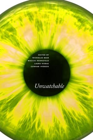 Cover of the book Unwatchable by Jennifer Glaser