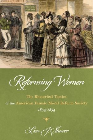 Cover of the book Reforming Women by Katherine Vaz