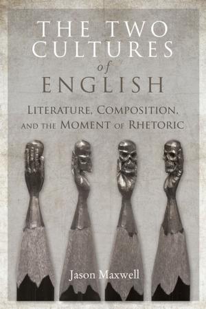 Cover of the book The Two Cultures of English by James A. Percoco